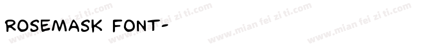 RoseMask Font字体转换
